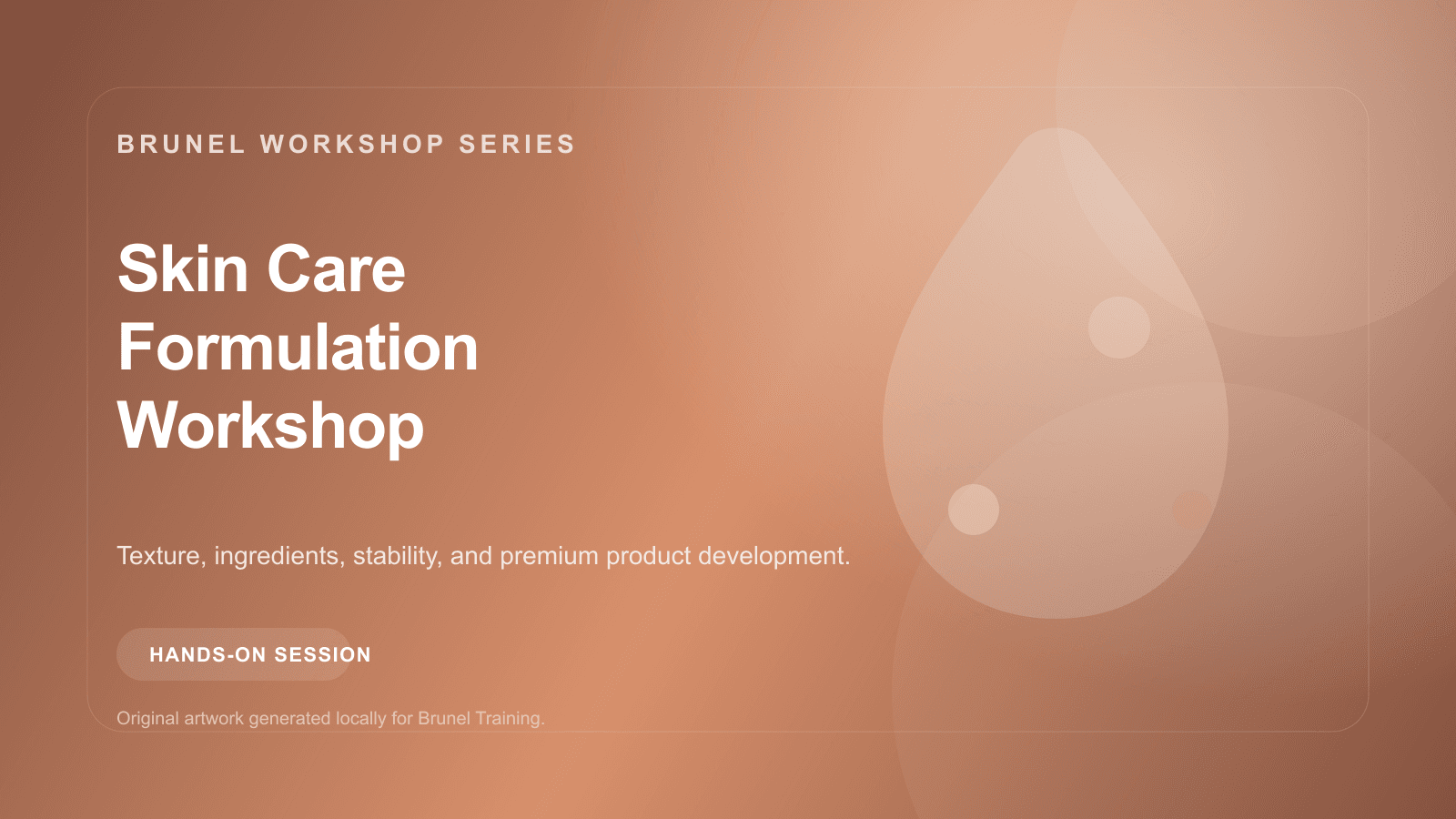 Skin Care Formulation Workshop